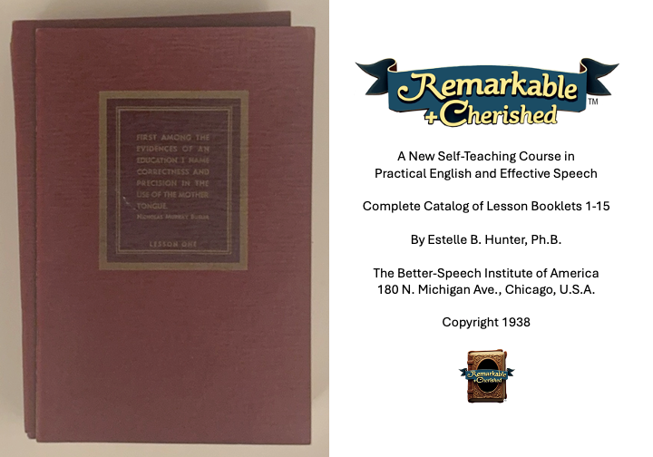 A New Self-Teaching Course in Practical English and Effective Speech (Complete Catalog of Lesson Booklets 1-15)