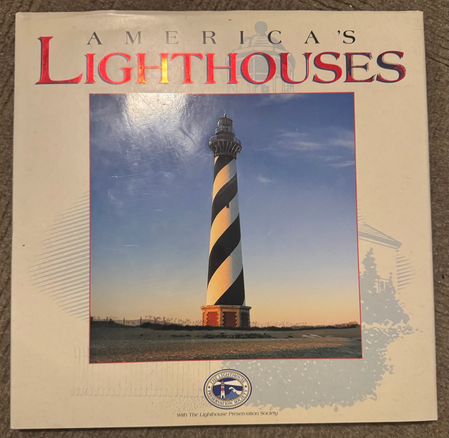America's Lighthouses, First Edition (2002)