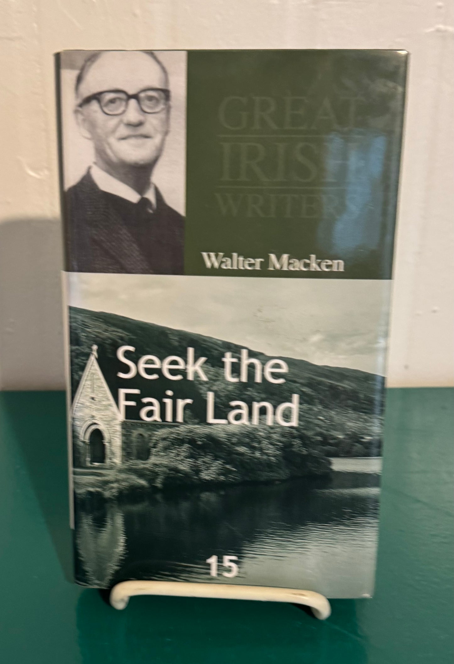 Great Irish Writers: Seek the Fair Land (First Edition) EXTREMELY RARE BOOK