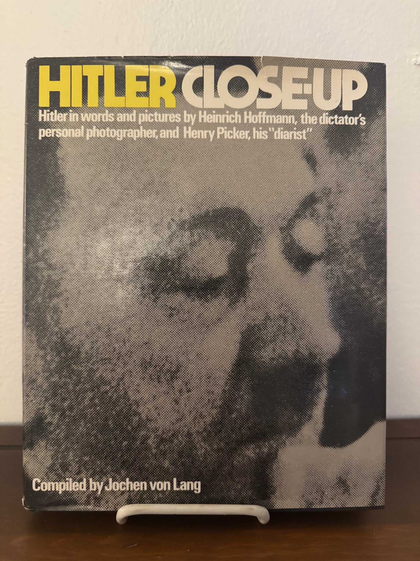 Hilter Close-Up: Hilter in words and pictures... (First Edition)