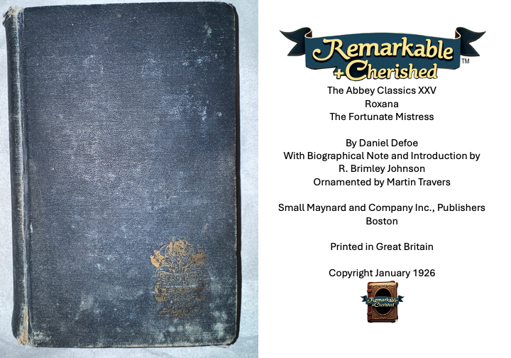 Roxana: The Fortunate Mistress (1926) EXTREMELY RARE BOOK
