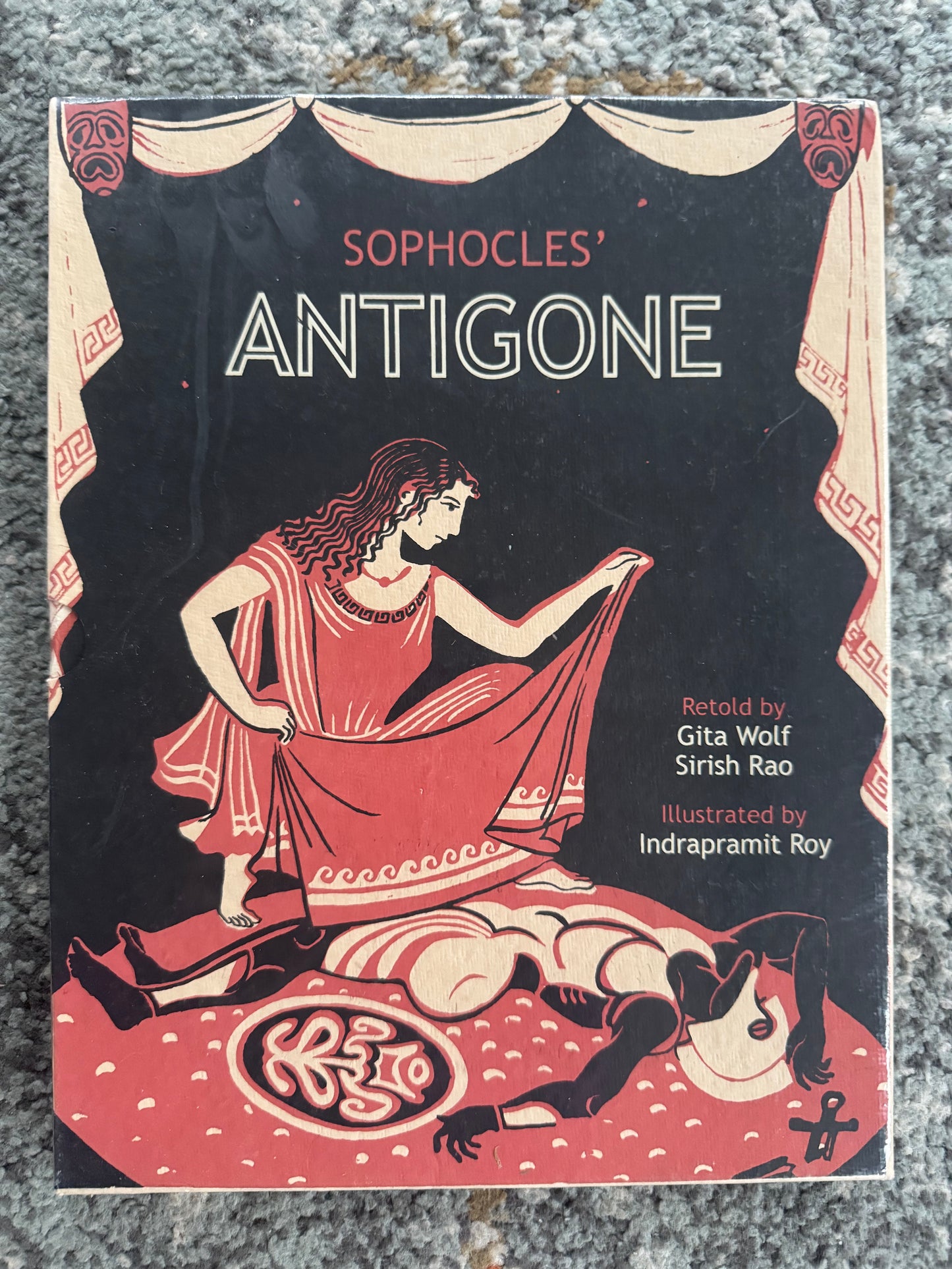 Sophocles' Antigone: Greek Tragedies Retold (By Sophocles) (Brand New, Never Opened)