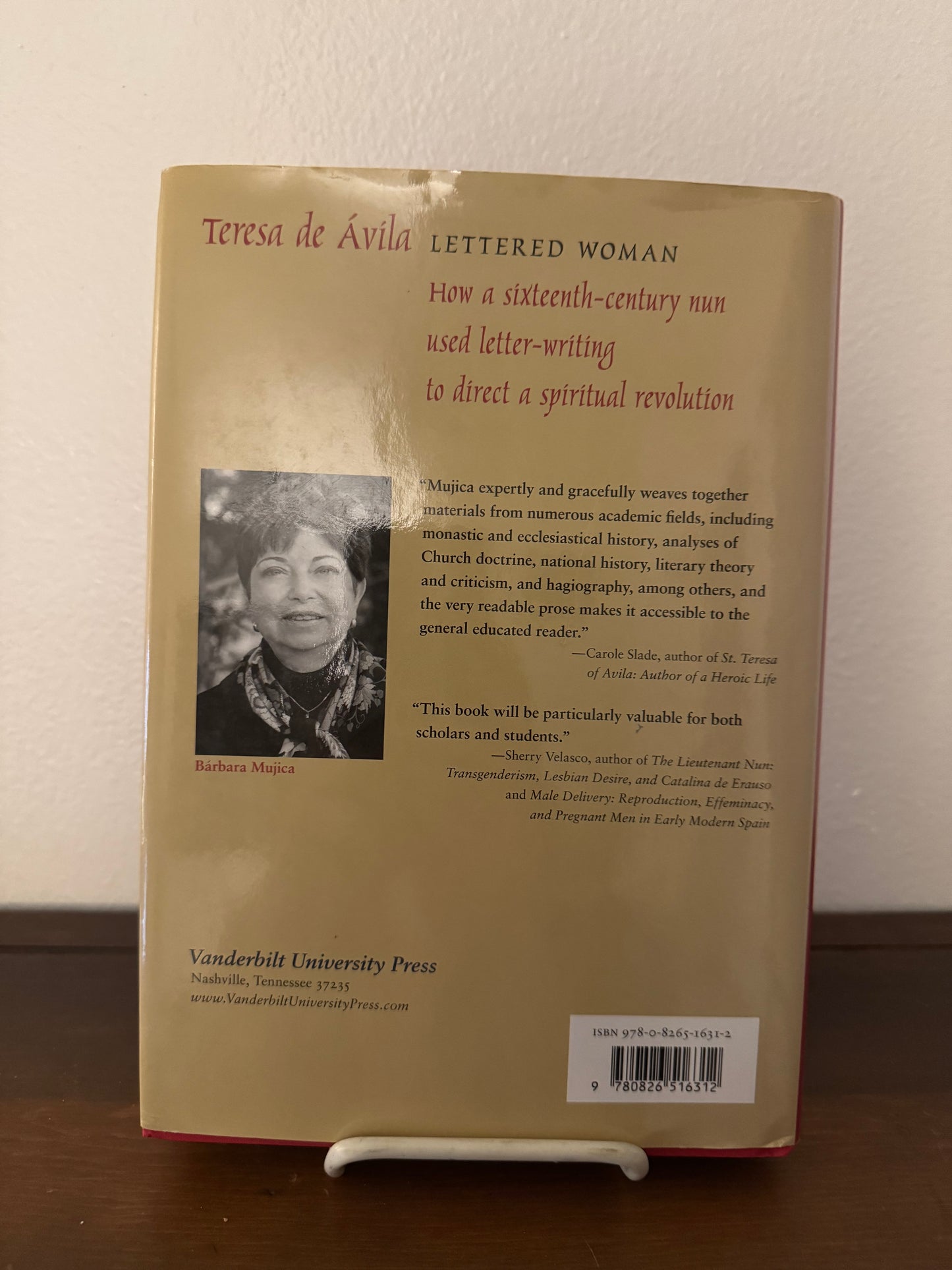 Teresa de Avila Lettered Woman (The Historic Personal Correspondence of St. Teresa)