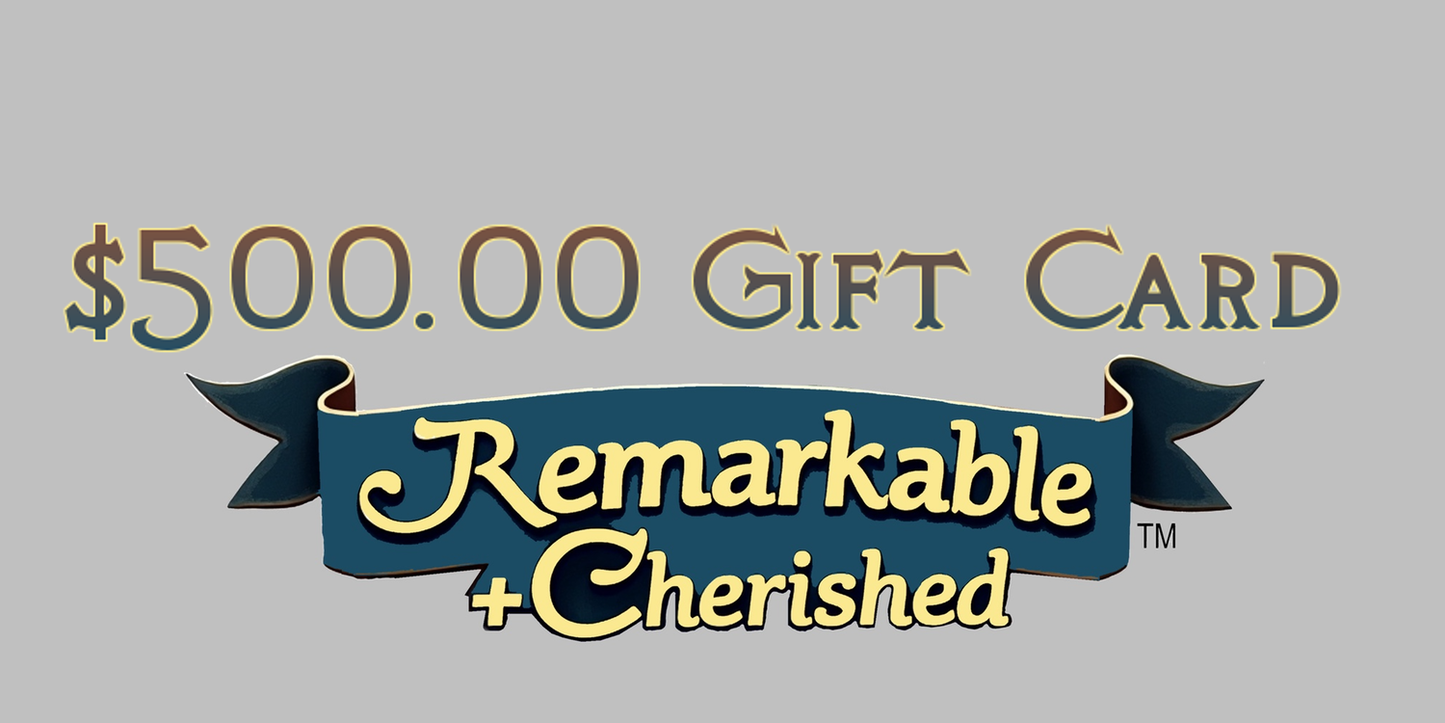 $500 Gift Card to Remarkable + Cherished