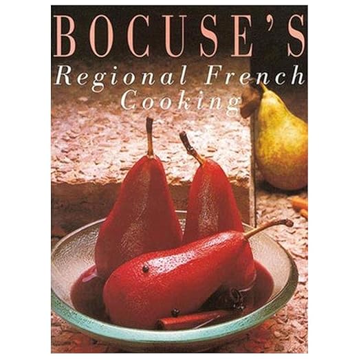 Bocuse's Regional French Cooking (Cookbook)