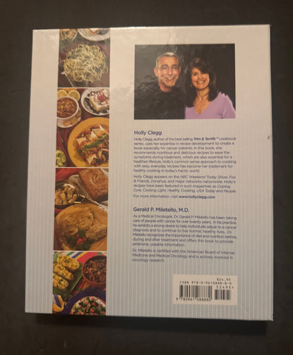 Eating Well Through Cancer: Easy Recipes and Recommendations During and After Treatment (Cookbook)