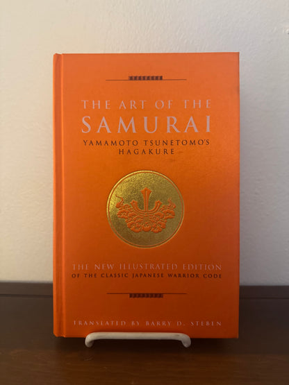 The Art of the Samurai (or Hagakure) (1716, 2018)