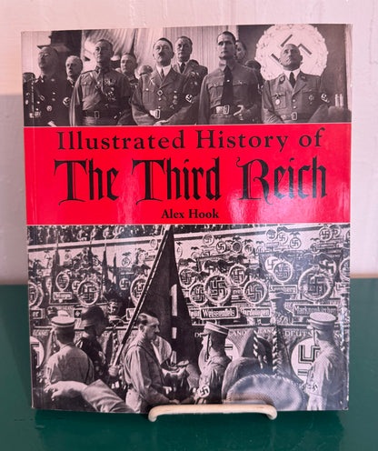 Illustrated History of The Third Reich (2006)