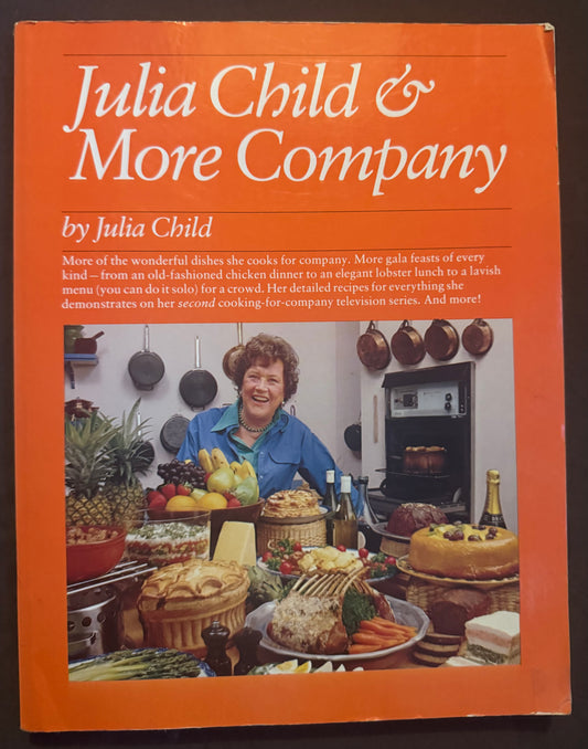 Julia Child & More Company (Cookbook)
