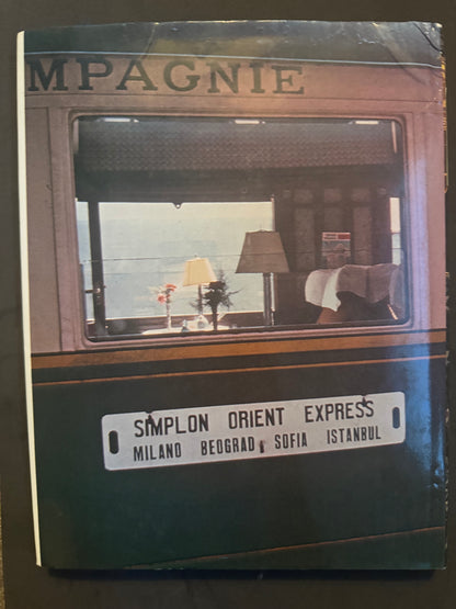 Luxury Trains of the World, First Edition