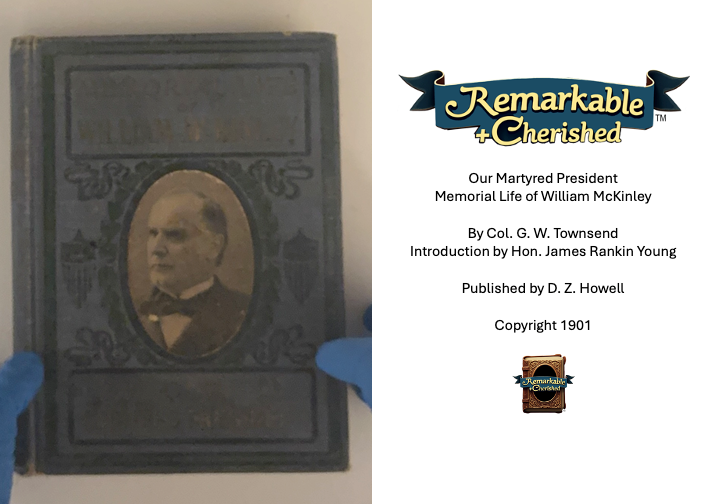 Our Martyred President: Memorial Life of William McKinley (1901) EXTREMELY RARE BOOK