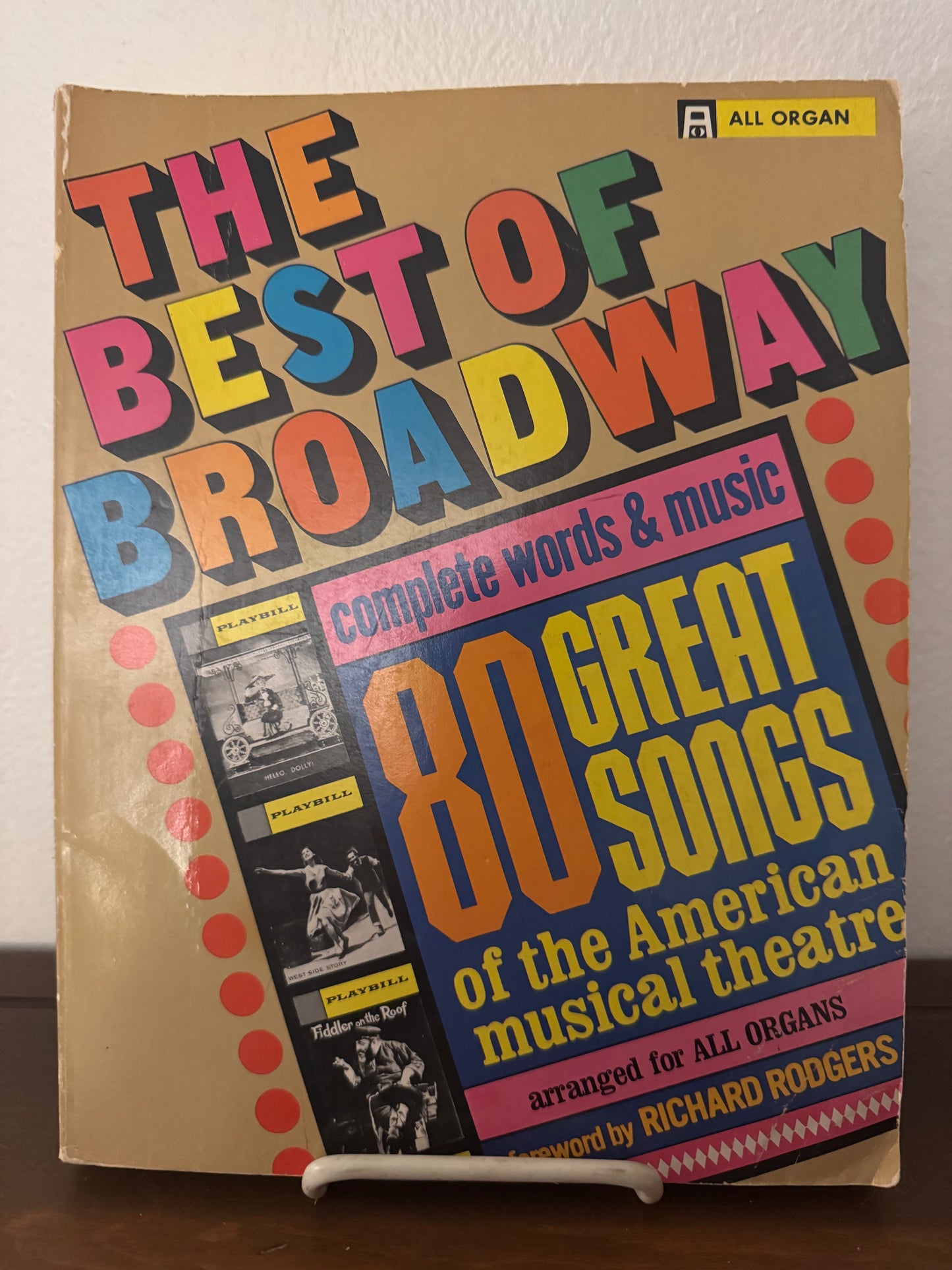 The Best of Broadway: Complete Words and Music (Sheet Music)