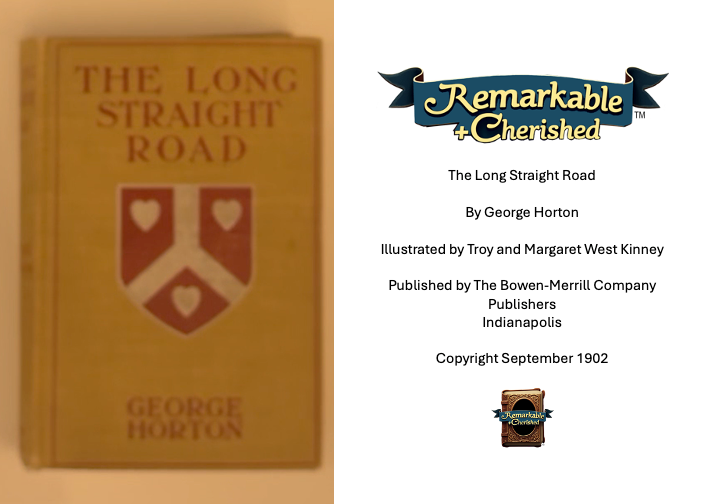 The Long Straight Road, First Edition, (1902)