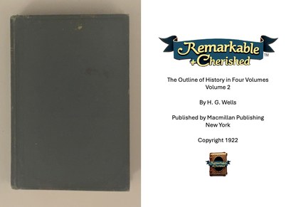 The Outline of History in Four Volumes: Volume 2 by H. G. Wells (1922) EXTREMELY RARE BOOK