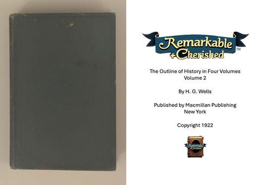 The Outline of History in Four Volumes: Volume 2 by H. G. Wells (1922) EXTREMELY RARE BOOK